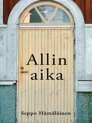 cover image of Allin aika